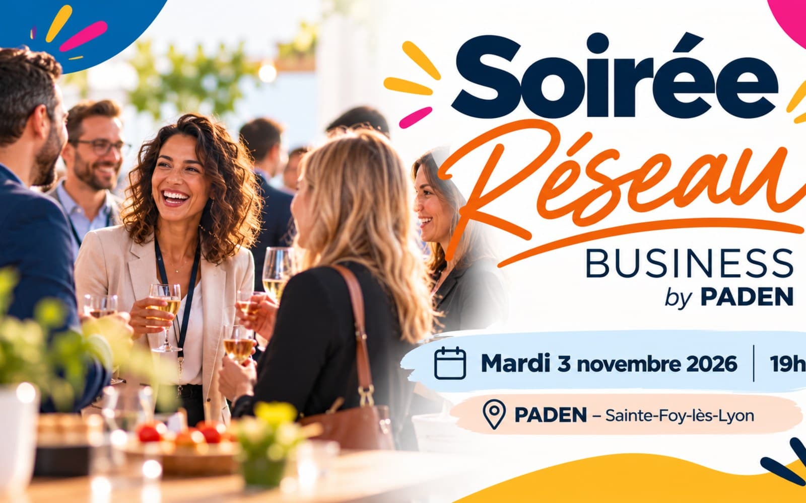 Soirée Réseau Business by PADEN · Lyon