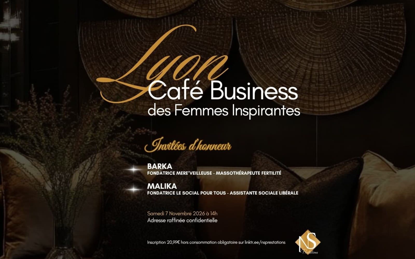 Lyon - Café Business des Femmes Inspirantes avec les invitées d'honneur Barka & Malika · Lyon